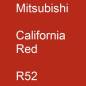 Preview: Mitsubishi, California Red, R52.